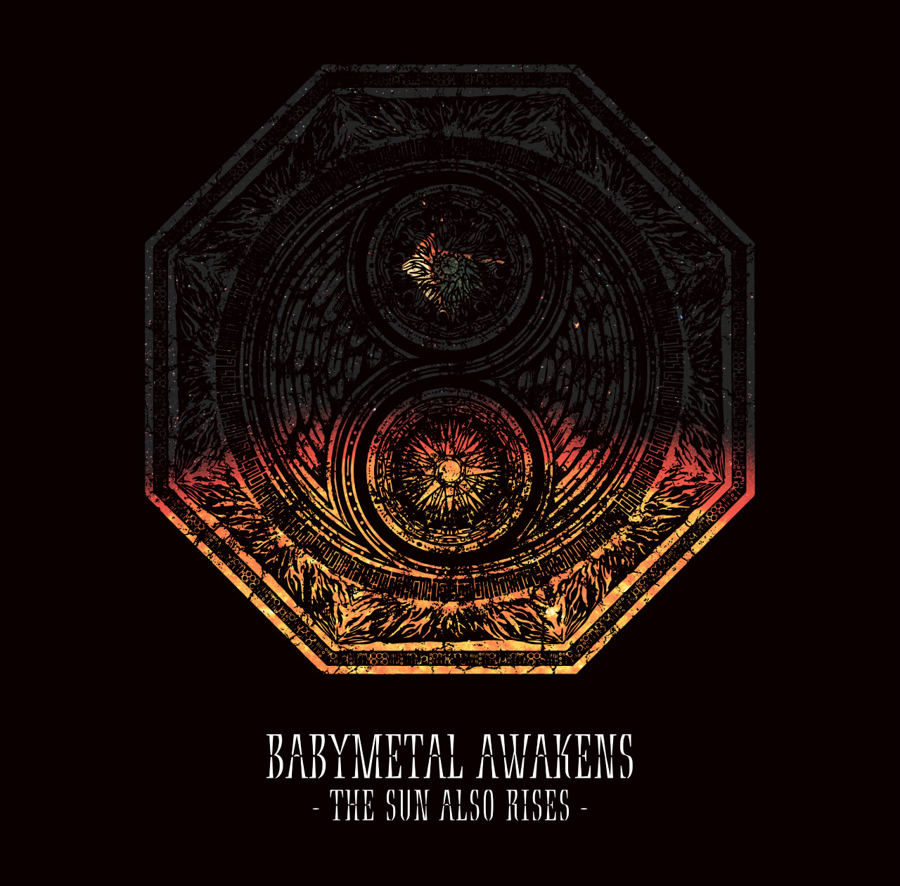 BABYMETAL AWAKENS THE SUN ALSO RISES-