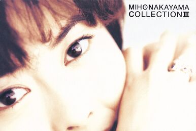 MIHO NAKAYAMA COLLECTION IV | Jpop Wiki | Fandom