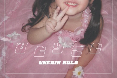 UNFAIR RULE | Jpop Wiki | Fandom
