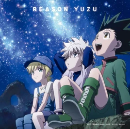 Yuzu - REASON (Anime Edition)