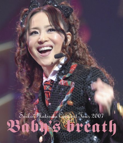 松田聖子/SEIKO MATSUDA CONCERT TOUR 2007 Ba… Seiko Matsuda Concert Tour 2007 Baby's breath | Jpop Wiki