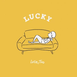 Lucie,too lucky 2