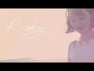 Risky (Music Video) (Short Version)