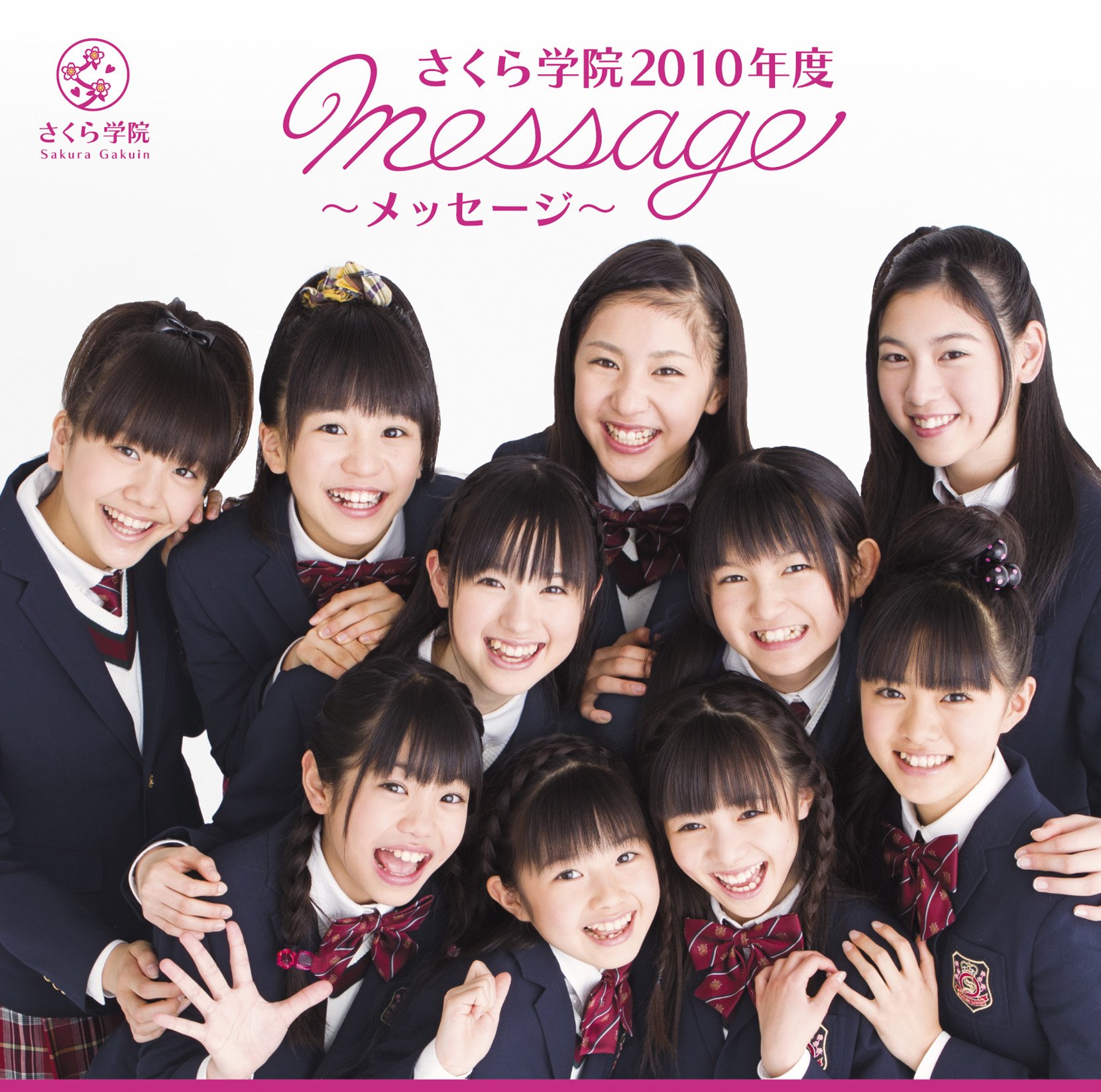 Sakura Gakuin 2010 Nendo ~message~ | Jpop Wiki | Fandom