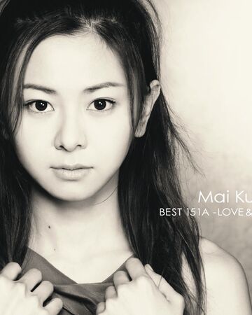 Mai Kuraki Best 151a Love Hope Jpop Wiki Fandom