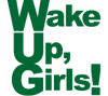 Wake Up, Girls! logo