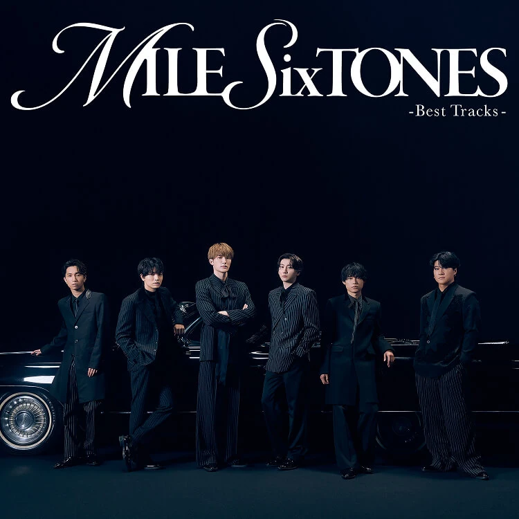 邦楽 SixTONES MILE BEST TRACKS MILESixTONES -Best Tracks- | Jpop Wiki | Fandom