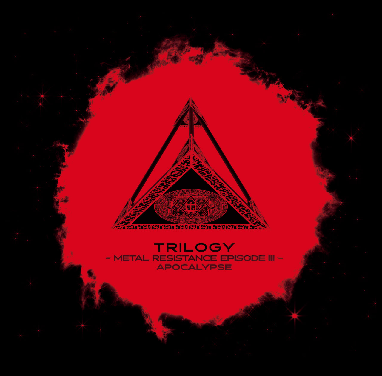 TRILOGY - METAL RESISTANCE EPISODE III - APOCALYPSE | Jpop Wiki 