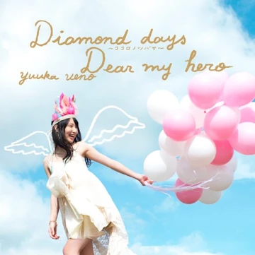 Diamond days ~Kokoro no Tsubasa~ / Dear my hero | Jpop Wiki | Fandom