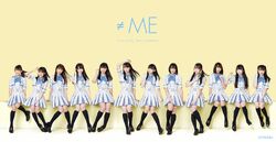 ≠ME 1stコンサート～初めまして、≠MEです。～ ≠ME KING
