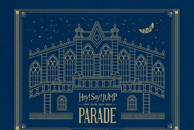 Hey! Say! JUMP I/Oth Anniversary Tour 2017-2018｜Hey! Say
