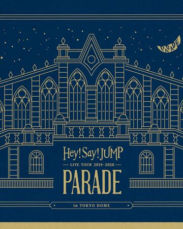 Hey Say Jump Live Tour 19 Parade Jpop Wiki Fandom