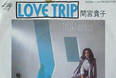 LOVE TRIP | Jpop Wiki | Fandom