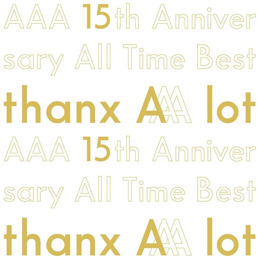 AAA 15th Anniversary All Time Best -thanx AAA lot- | Jpop Wiki