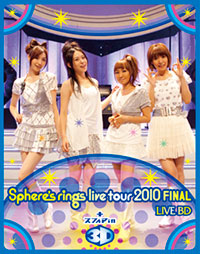 Sphere's rings live tour 2010~ FINAL | Jpop Wiki | Fandom