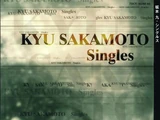 KYU SAKAMOTO Singles
