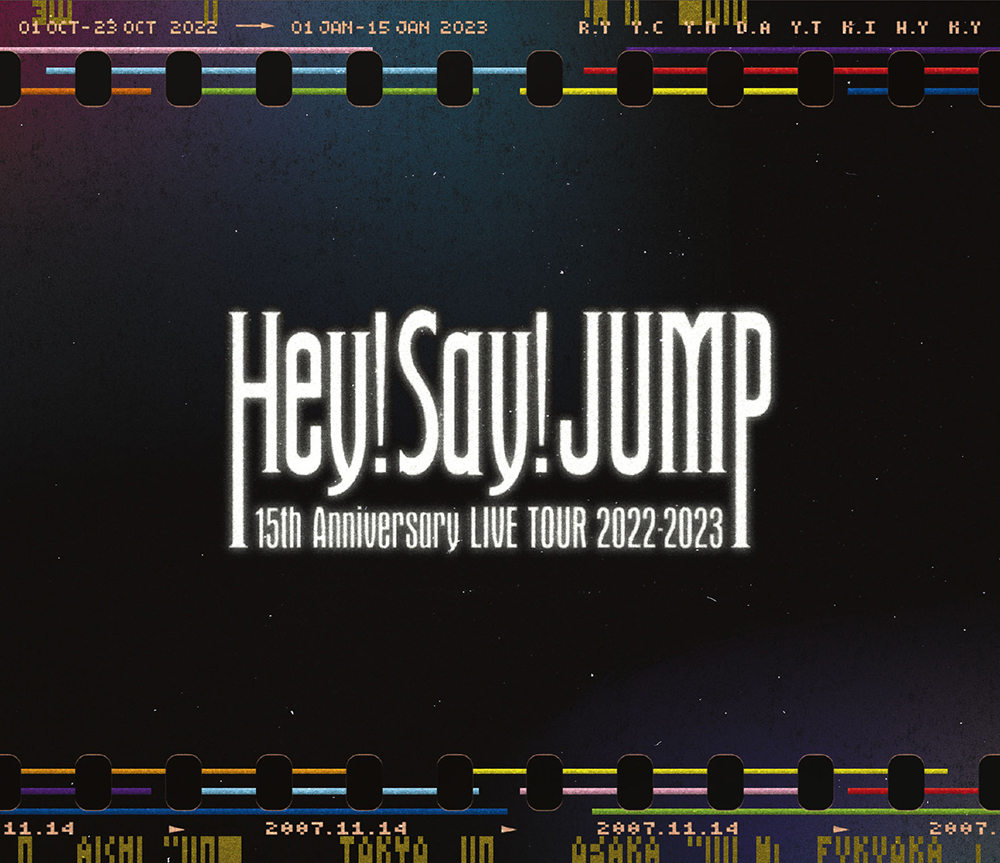 Hey! Say! JUMP 15th Anniversary LIVE TOUR 2022-2023 | Jpop Wiki | Fandom