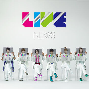 LIVE (NEWS) | Jpop Wiki | Fandom