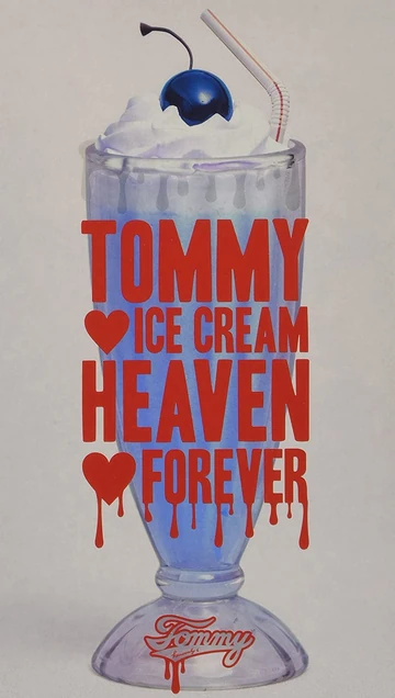 ❤️ICE CREAM HEAVEN❤️FOREVER TOMMY ♡ ICE CREAM HEAVEN ♡ FOREVER | Jpop Wiki | Fandom