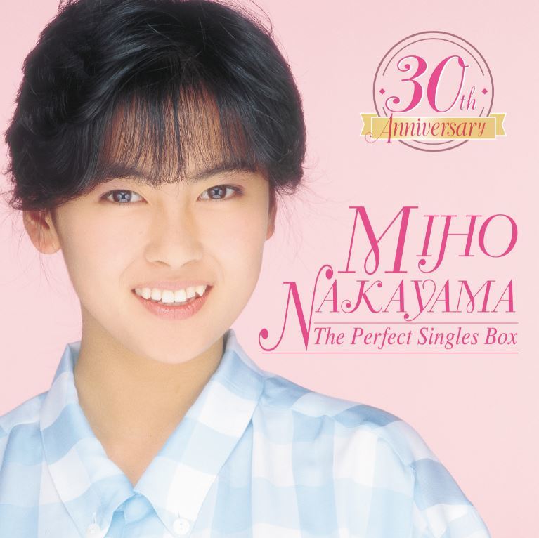 30th Anniversary Miho Nakayama THE PERFECT SINGLES BOX | Jpop Wiki 