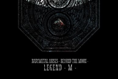 LEGEND - MM | BABYMETAL Wiki | Fandom