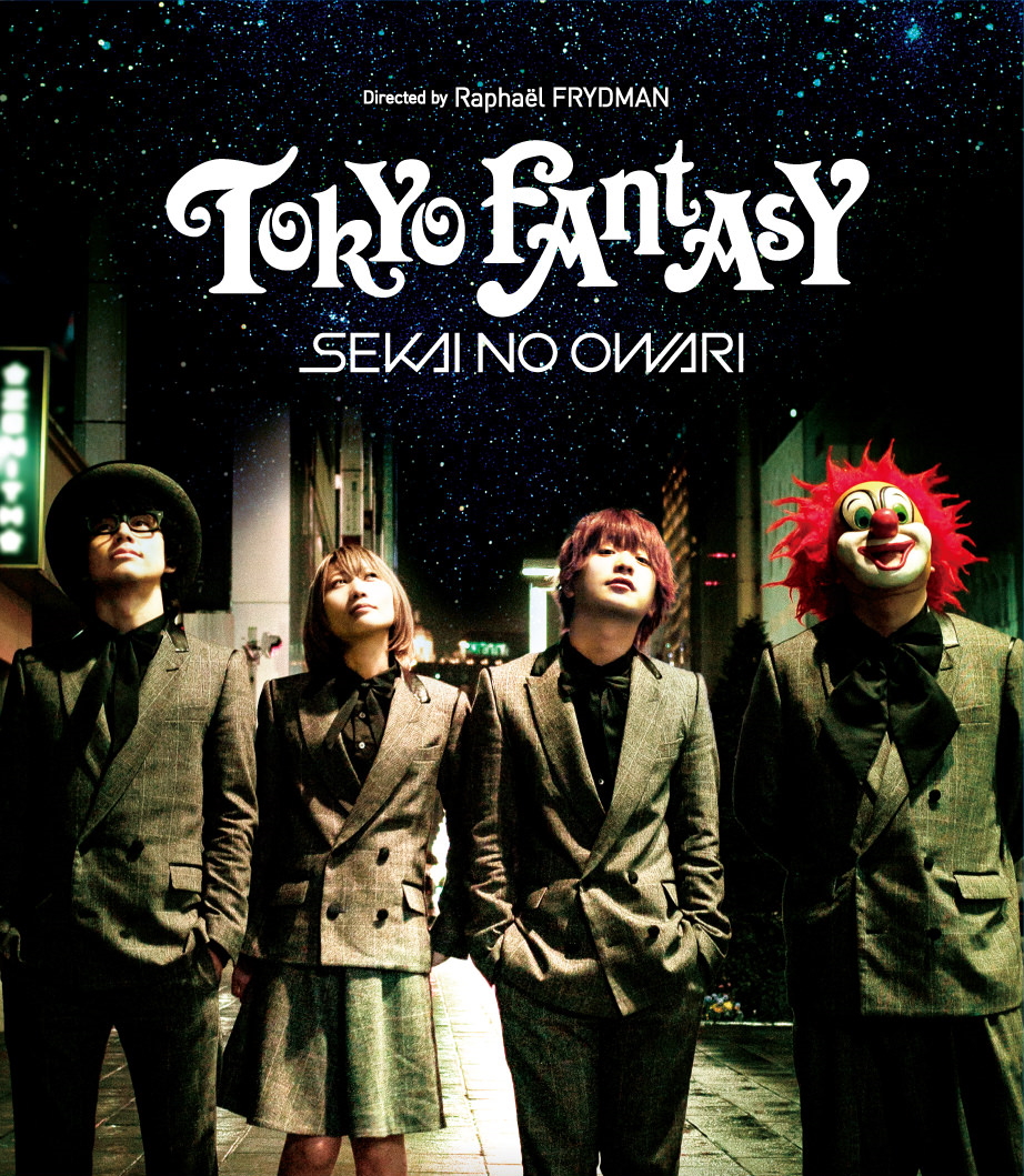 TOKYO FANTASY SEKAI NO OWARI | Jpop Wiki | Fandom