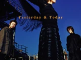 Yesterday & Today