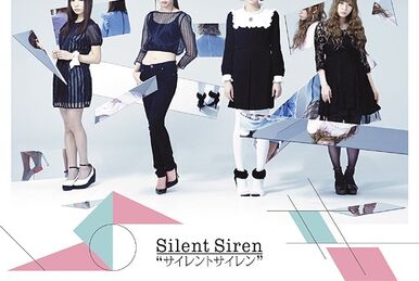 Silent Siren (Album) | Silent Siren Wiki | Fandom