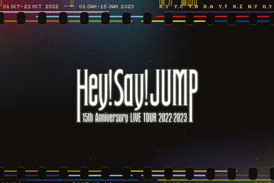 Hey! Say! JUMP I/Oth Anniversary Tour 2017-2018 | Jpop Wiki | Fandom