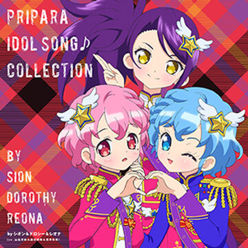 Pripara Idol Songs Collection By Toudou Shion Dorothy West Leona West Jpop Wiki Fandom