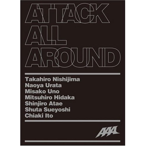 ATTACK ALL AROUND | Jpop Wiki | Fandom