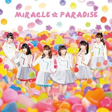 Miracle☆Paradise | Jpop Wiki | Fandom