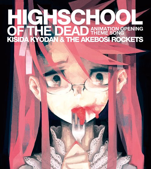 H.O.T.D. - High School of the Dead (Opening)