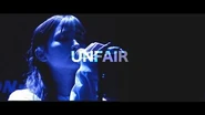 Unfair (Music Video)