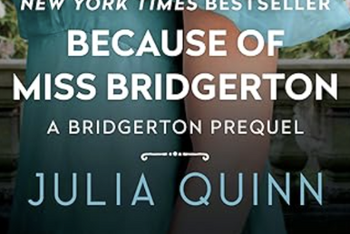 Because of Miss Bridgerton - Julia Quinn