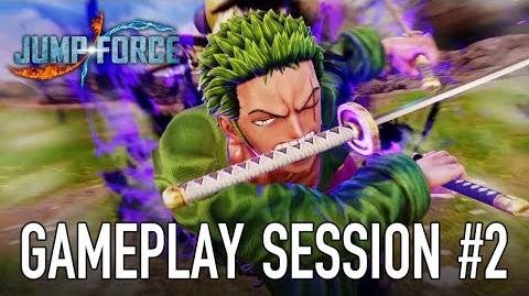 JUMP Force - PS4 XB1 PC - Gameplay Session 2 (Zoro VS Sasuke)