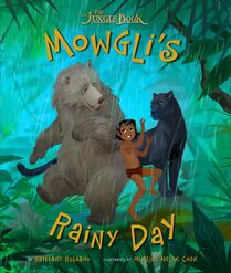 Mowgli's Rainy Day