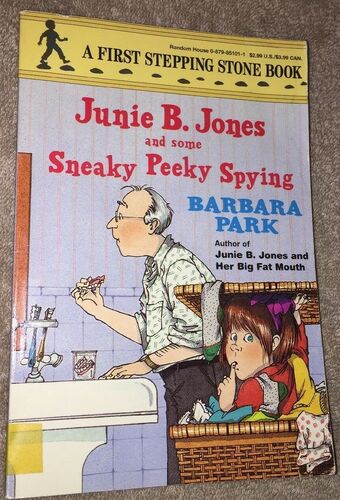 Junie B Jones And Some Sneaky Peeky Spying Junie B Jones Wiki Fandom