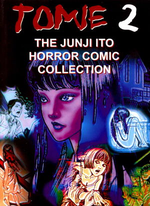 Tomie Part 2 | Junji Ito Wiki | Fandom