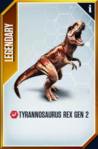 Tyrannosaurus Gen 2 can be - Jurassic World: The Game