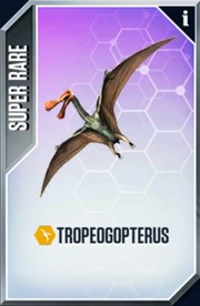Tropeogopterus Card