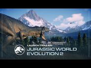 Jurassic World Evolution 2 - Launch Trailer