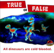 True or False all dinosaurs are cold-blooded