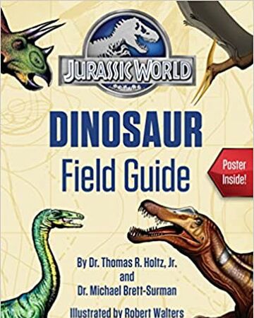 Jurassic World Dinosaur Field Guide ジュラシック パーク Wiki Fandom