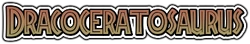 Dracoceratosaurus name