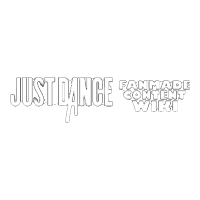 Just Dance Fanmade Content Wiki | Fandom