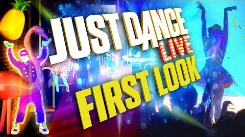 First Look JUST DANCE LIVE!