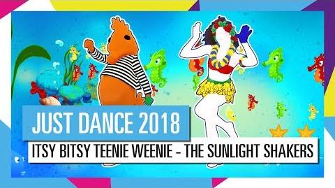 ITSY BITSY TEENIE WEENIE - THE SUNLIGHT SHAKERS JUST DANCE 2018 OFFICIAL HD