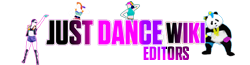 Just Dance Wiki Editors Wiki