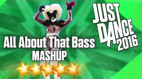 Just Dance 2016 - All About That Bass (MASHUP) - 5 stars